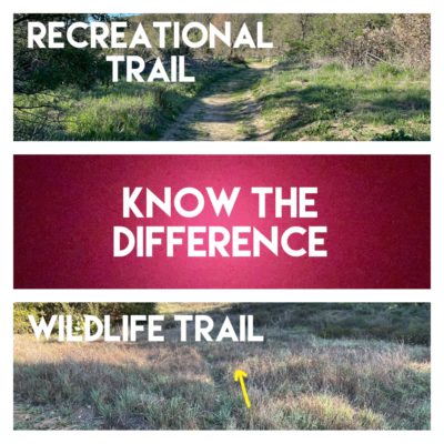 An image of a wide trail on the top with the words "Recreational Trail" in the upper left", a red box with the words "Know the Difference" and a bottom photo with a narrow trail and yellow arrow with the words "Wildlife Trail" in its upper left.